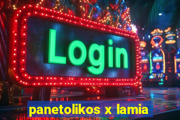 panetolikos x lamia