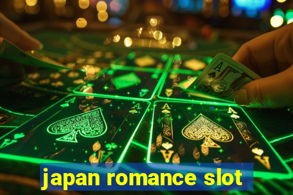 japan romance slot