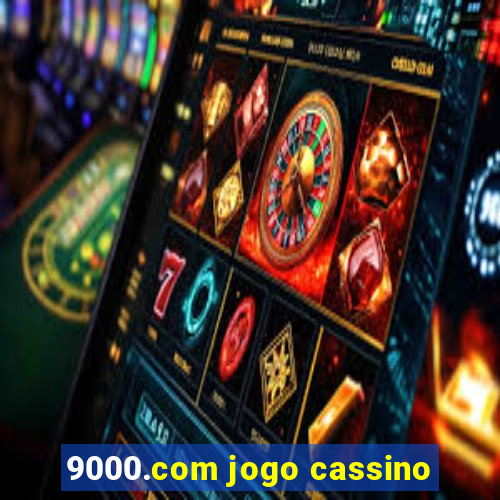 9000.com jogo cassino