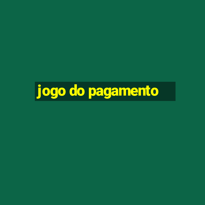 jogo do pagamento