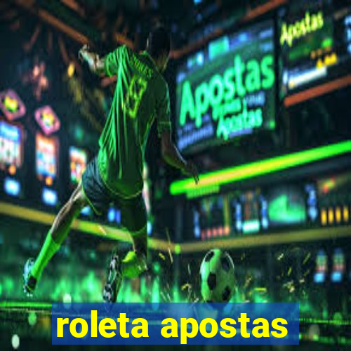 roleta apostas