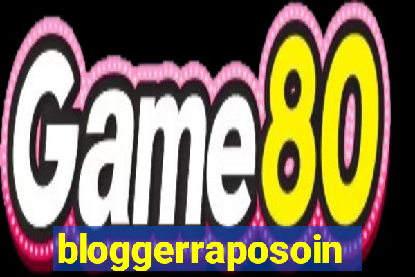 bloggerraposoinforceljh