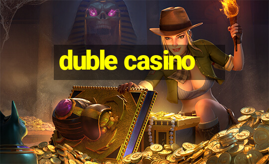 duble casino