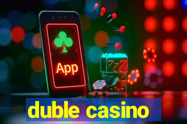 duble casino