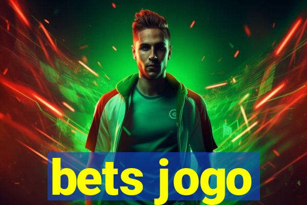 bets jogo