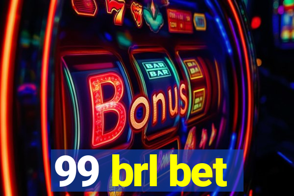 99 brl bet