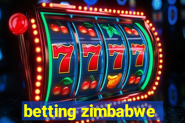 betting zimbabwe