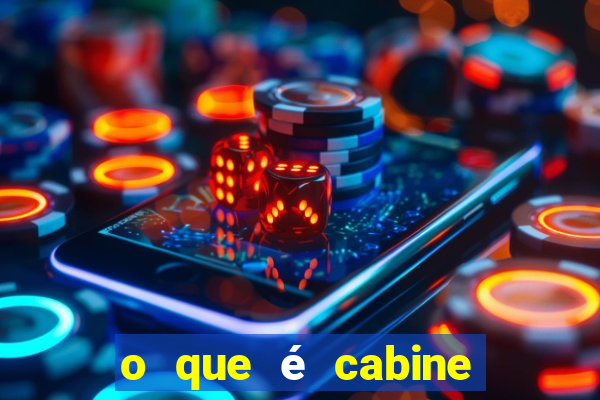 o que é cabine bingo varanda