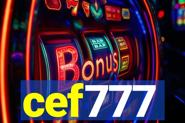 cef777