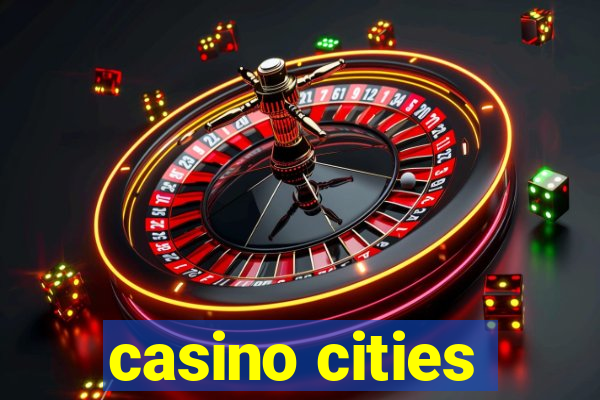 casino cities