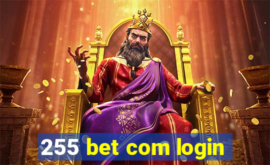 255 bet com login