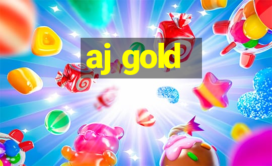 aj gold