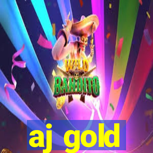 aj gold