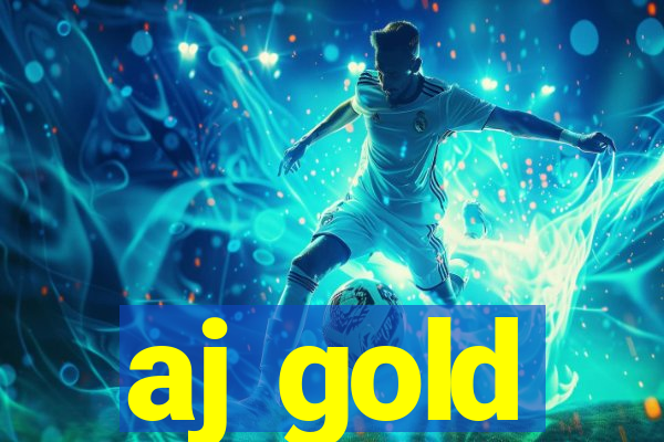 aj gold