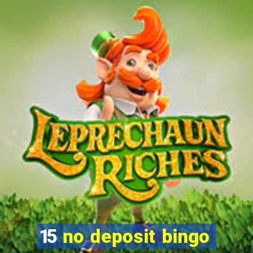 15 no deposit bingo