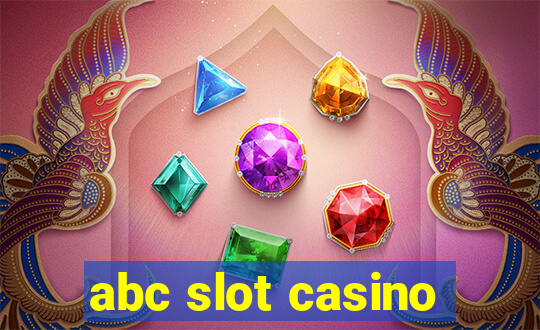 abc slot casino