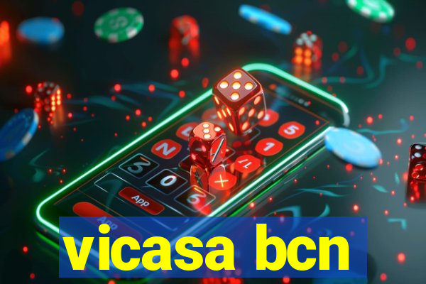 vicasa bcn