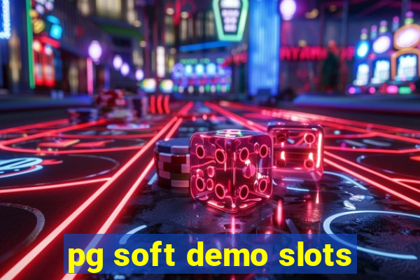 pg soft demo slots