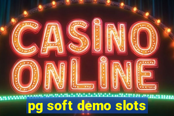 pg soft demo slots