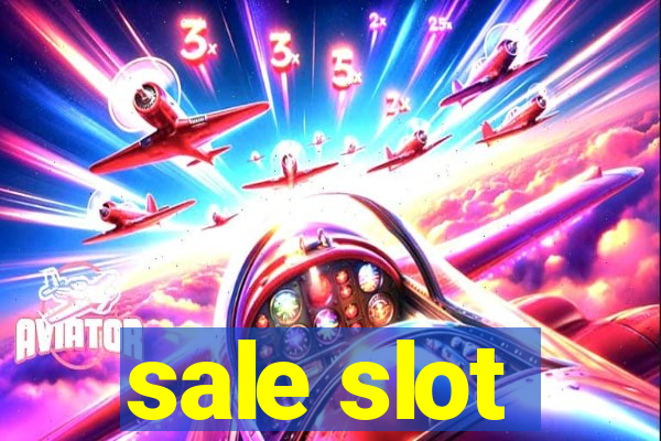 sale slot