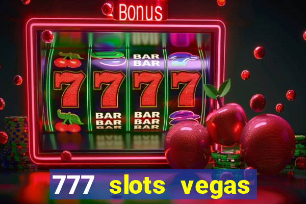 777 slots vegas casino slot download