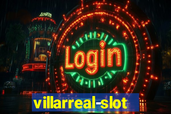 villarreal-slot.com