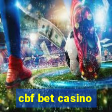 cbf bet casino