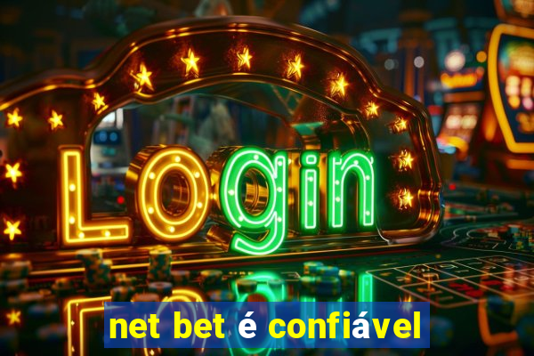 net bet é confiável