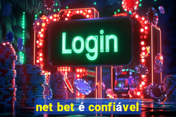 net bet é confiável