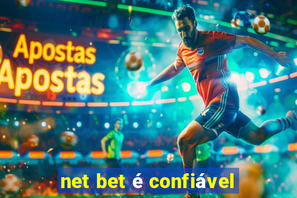 net bet é confiável