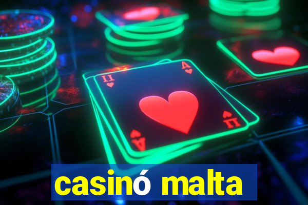 casinó malta