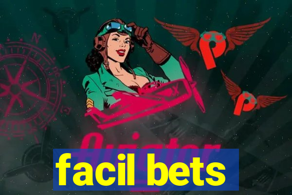 facil bets