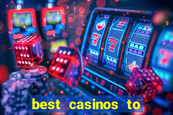 best casinos to play online