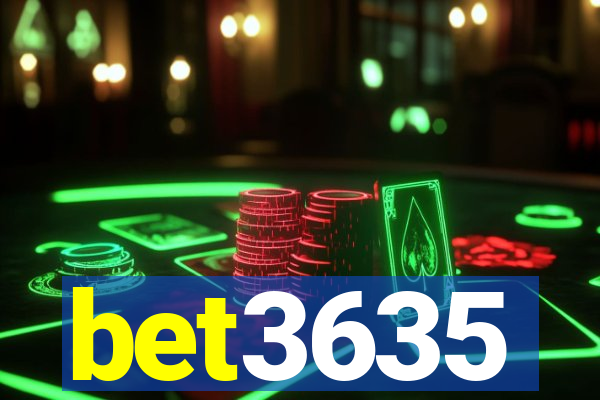 bet3635