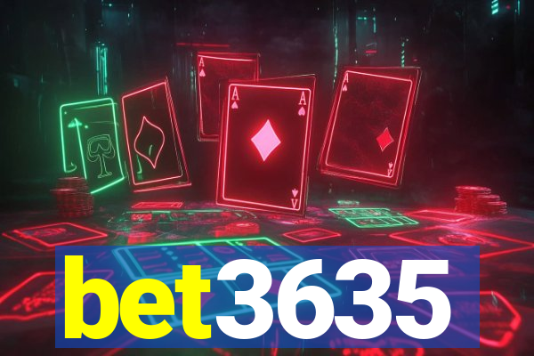 bet3635