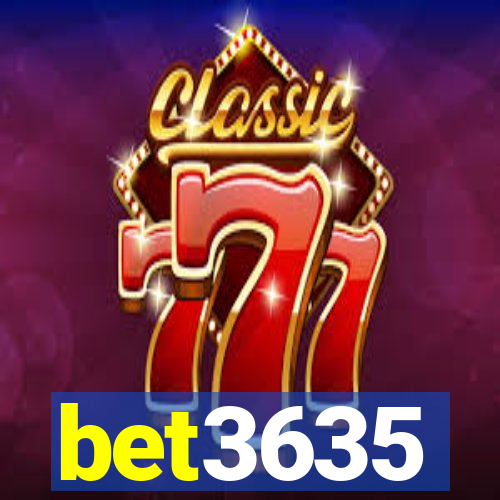 bet3635