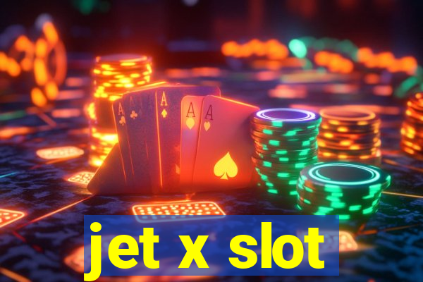 jet x slot