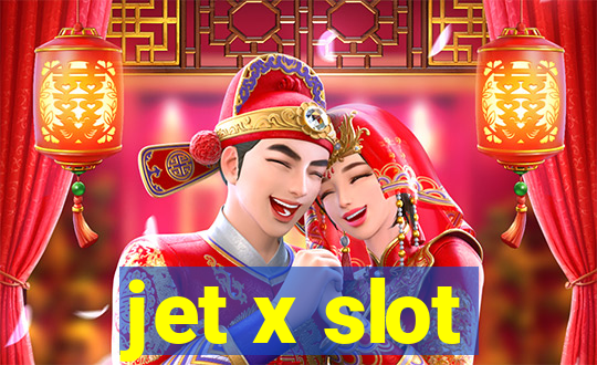 jet x slot