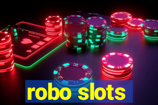 robo slots