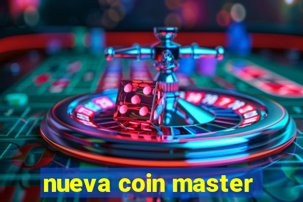 nueva coin master