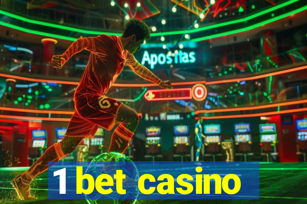 1 bet casino