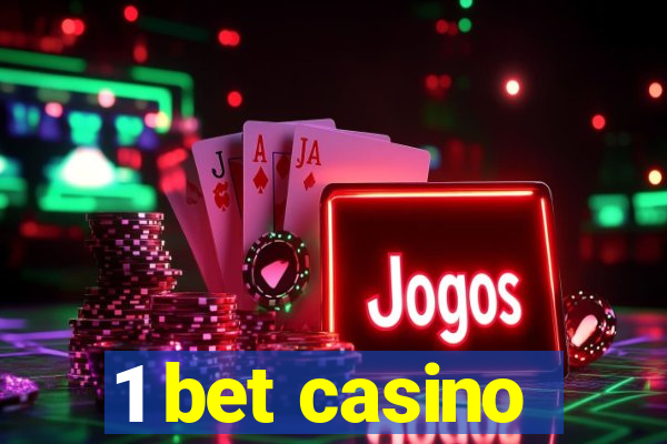 1 bet casino