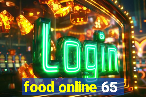 food online 65