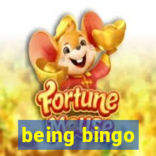 being bingo