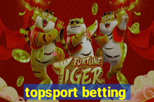 topsport betting