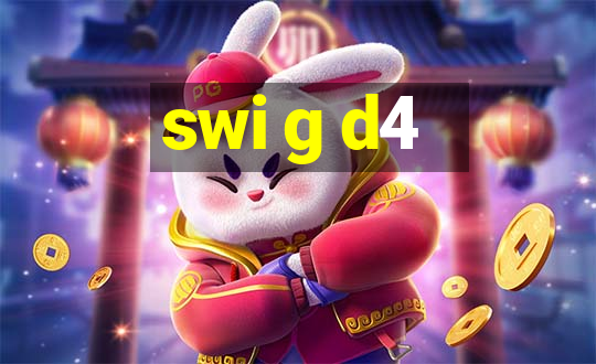 swi g d4