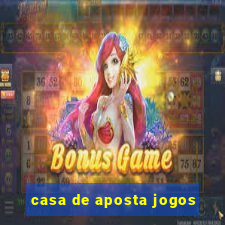 casa de aposta jogos