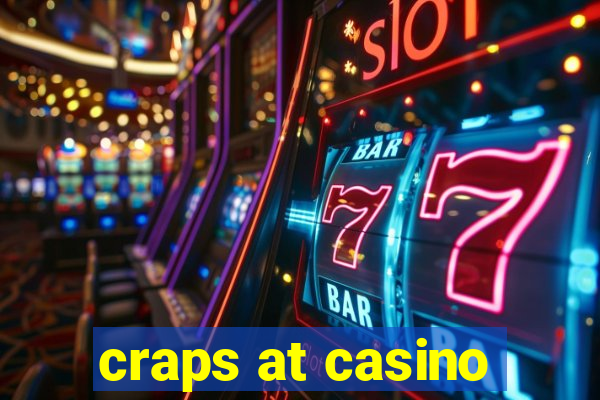 craps at casino