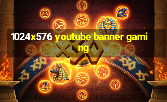 1024x576 youtube banner gaming