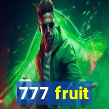 777 fruit